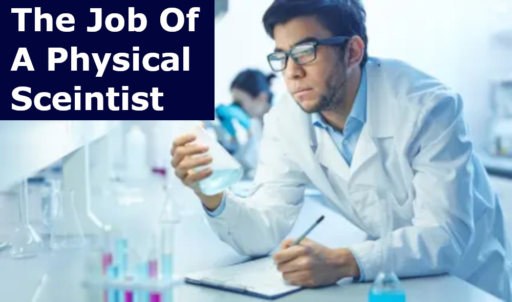 Who Is A Physical Scientist