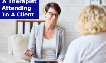 How To Become A Therapist, The Steps To Follow To Be A Professional Therapist